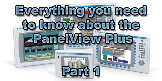 PanelView Plus - Twenty Five Things You Need To Know, Part 1