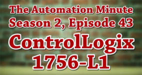 Episode 43 from Season 2 of The Automation Minute 1