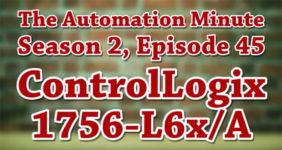 Episode 45 from Season 2 of The Automation Minute 1