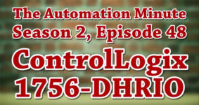 Episode 48 from Season 2 of The Automation Minute 1
