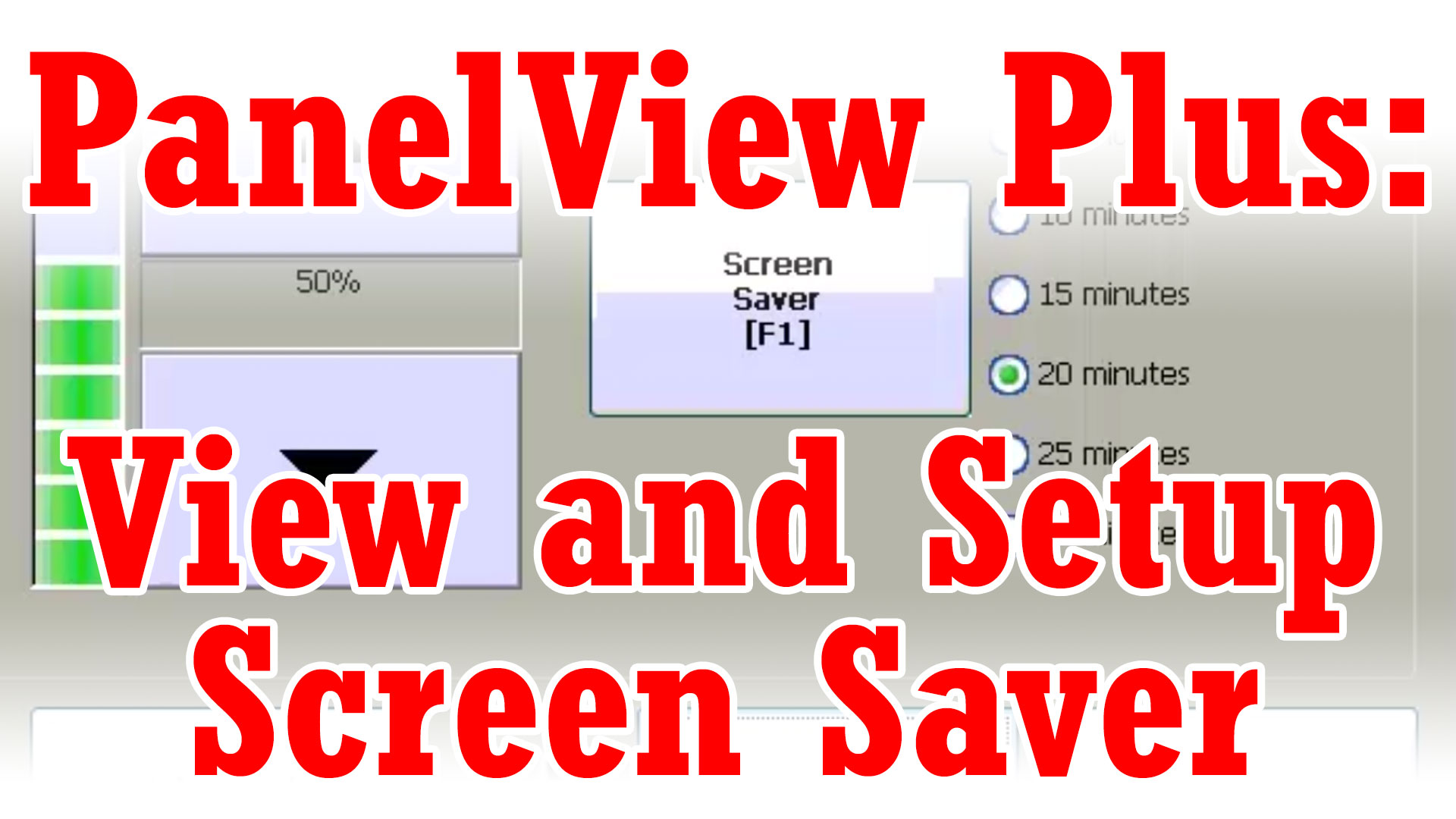 PanelView Plus - Setting The Screen Saver