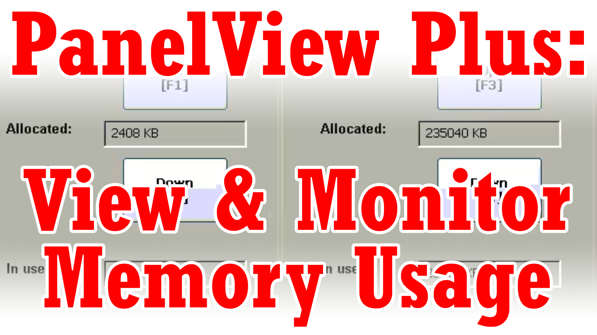 PanelView Plus - View and Monitor Memory Usage