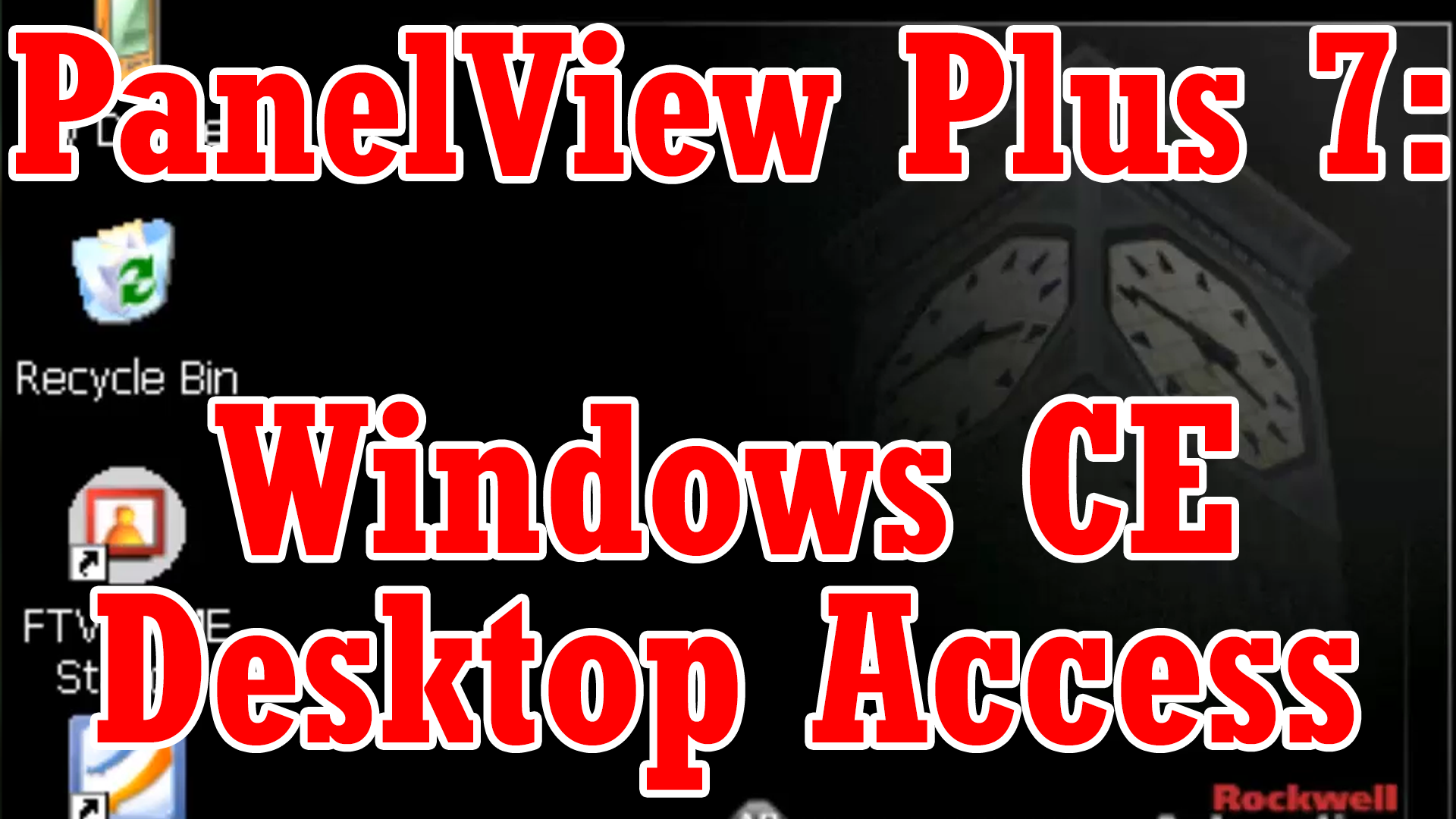 PanelView Plus 7 - How to access the Windows Desktop (M3E33)
