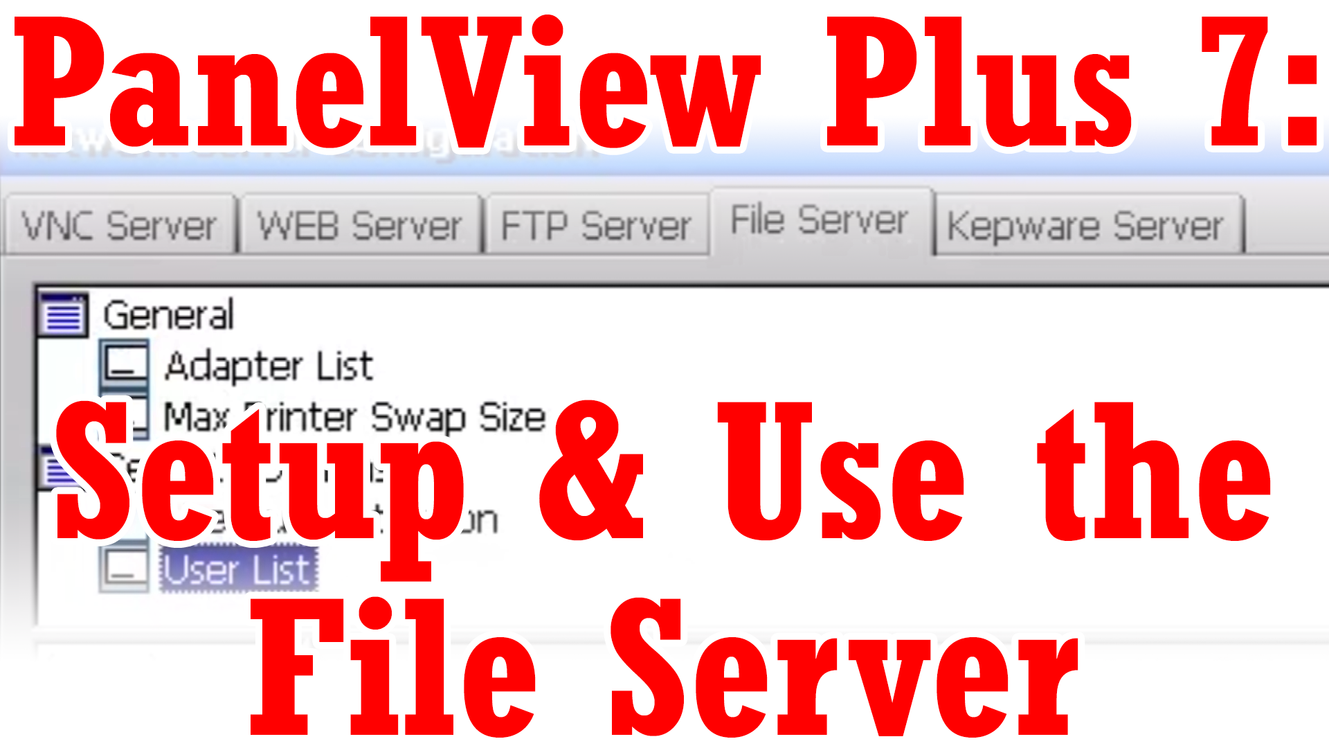 PanelView Plus 7 - Setup and Use File Server