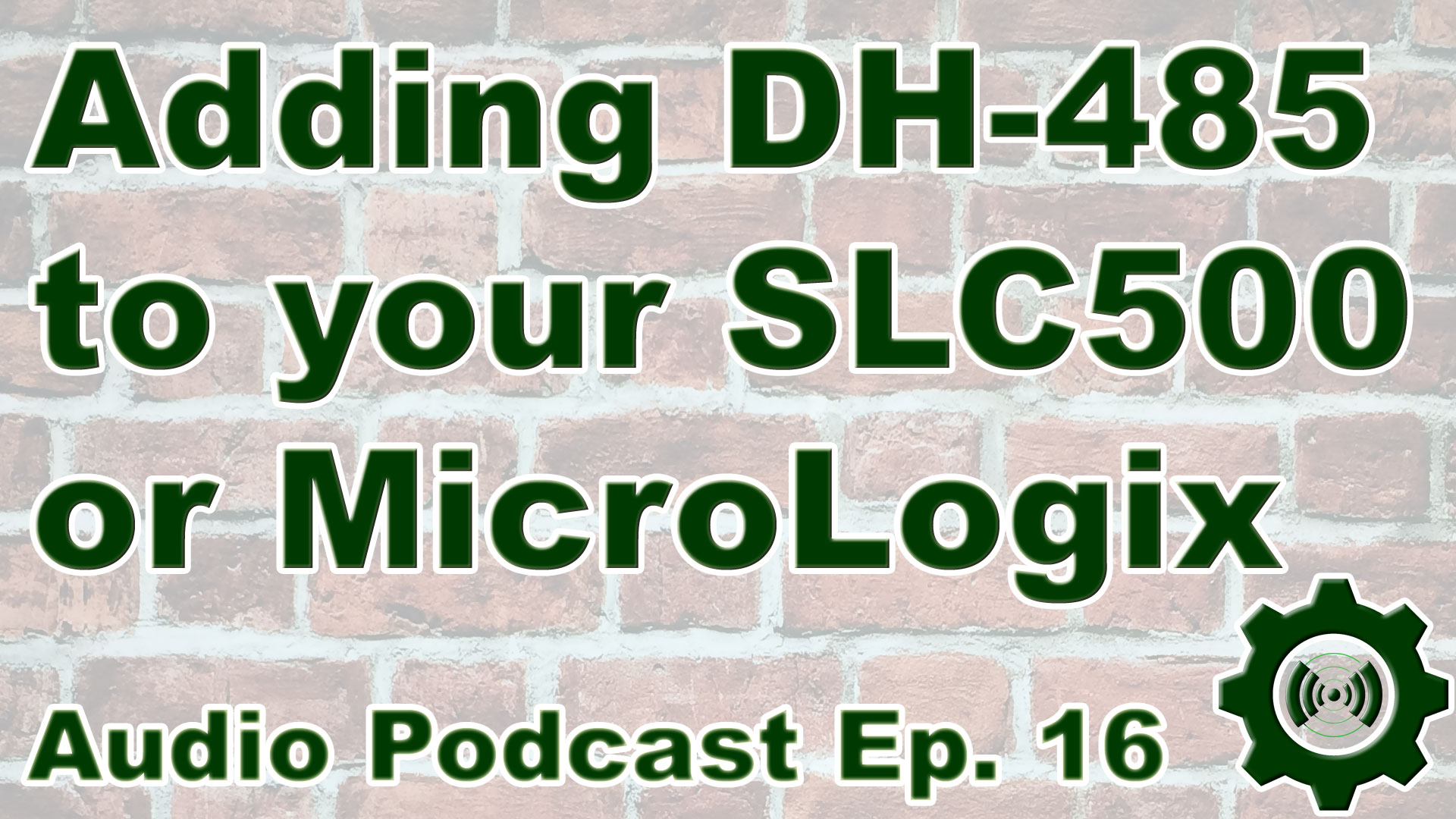 SLC-500, MicroLogix, PanelView Plus 6 - Adding DH-485 (P16)