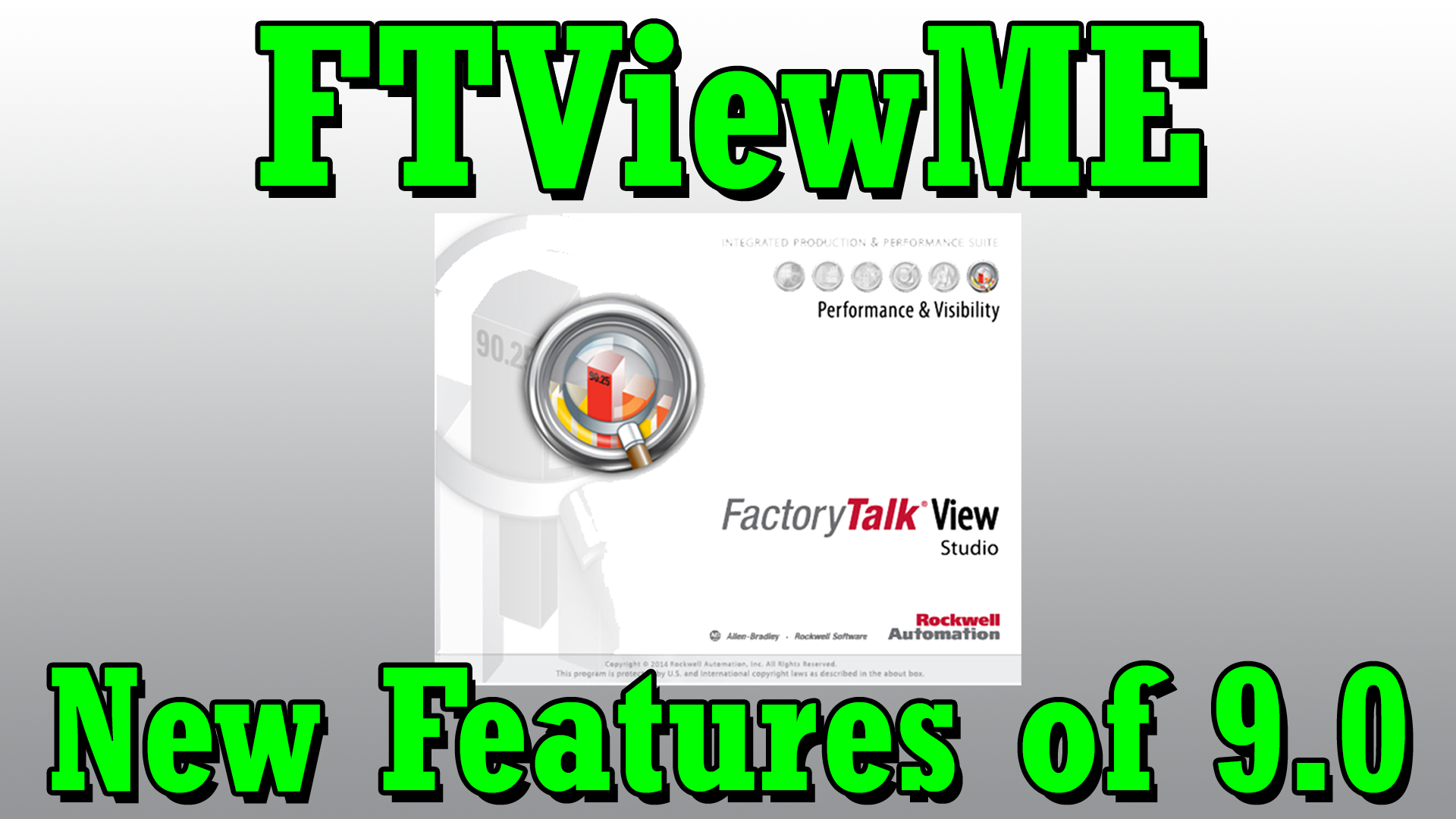 The New Features Of FactoryTalk View Machine Edition 9.0 (P38)
