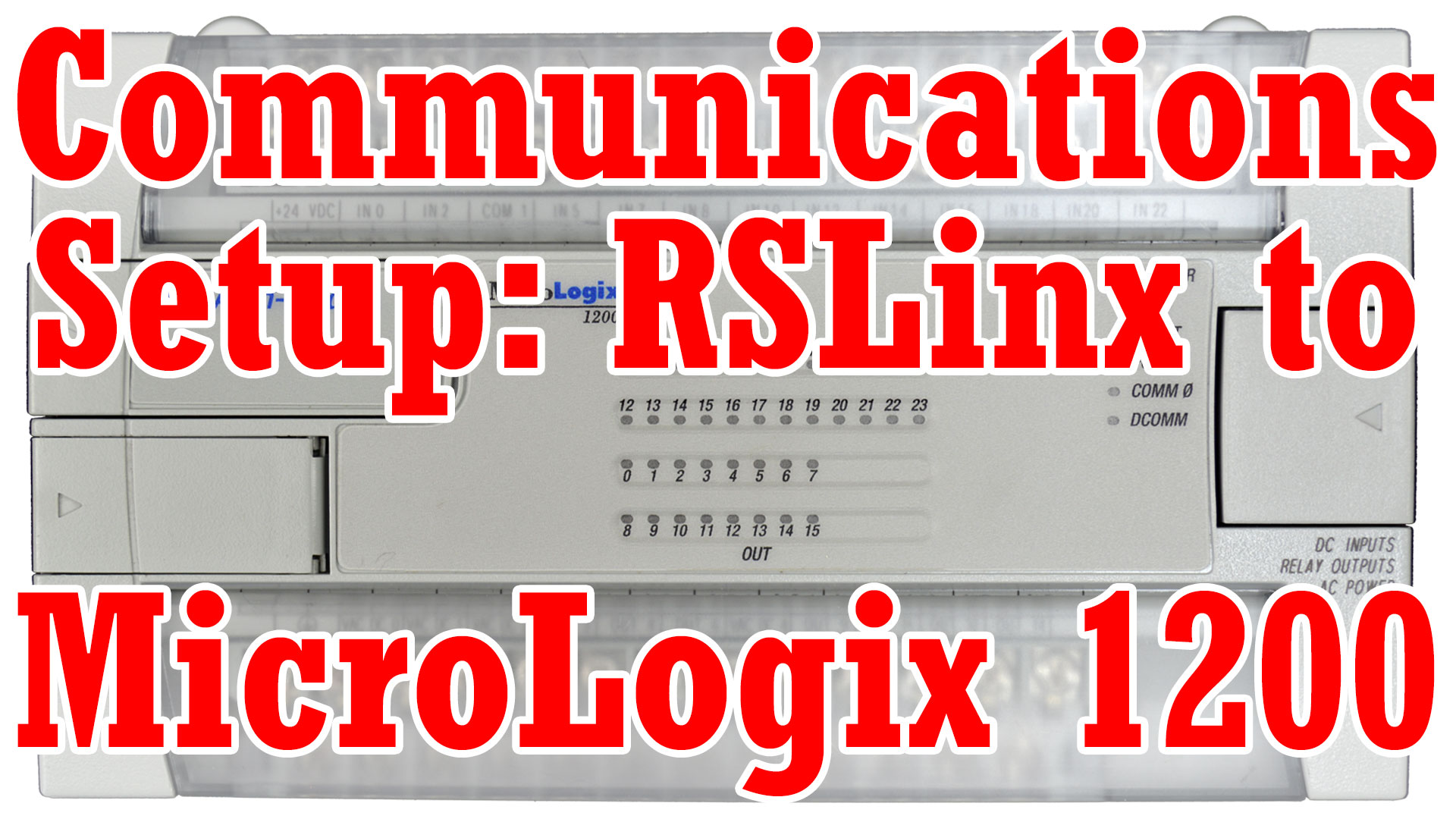 MicroLogix 1200, RSLinx Classic - Setup Communications and Download (M3E13)