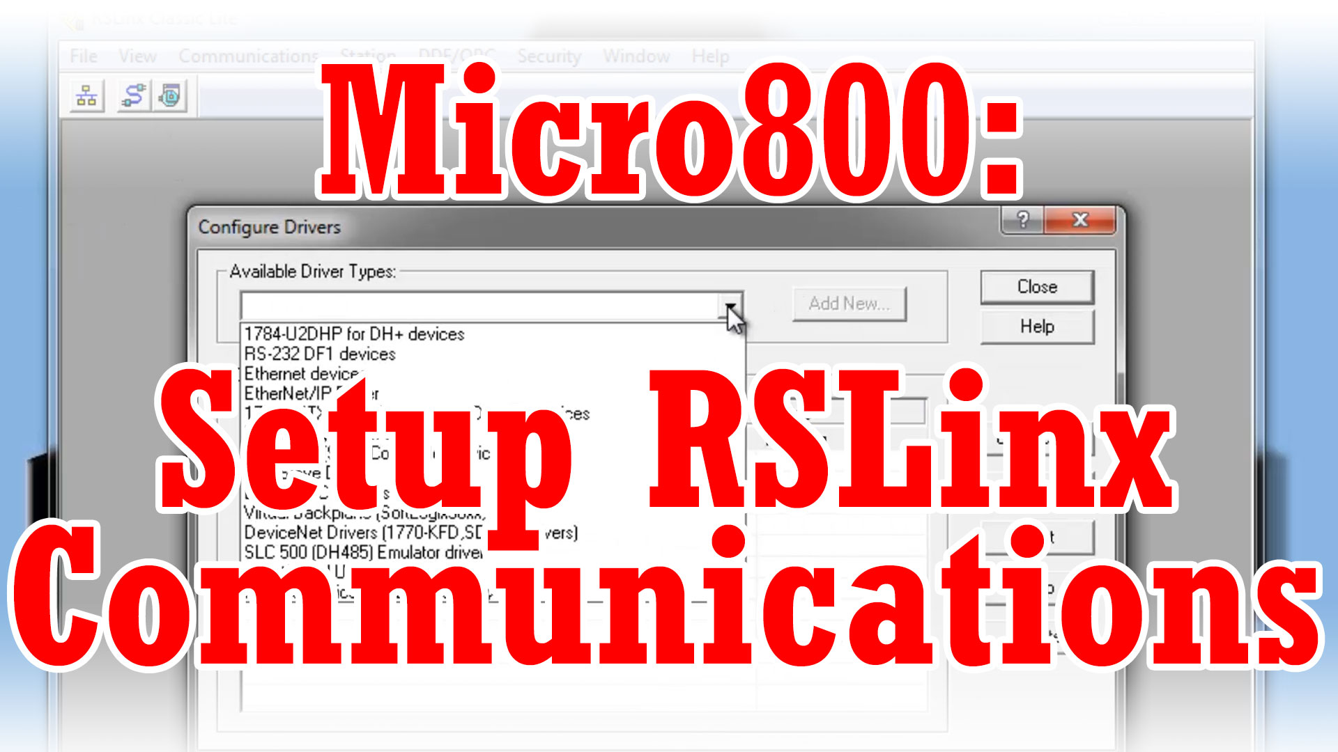 Micro800, RSLinx Classic - How To Setup Ethernet Communications (M3E44)