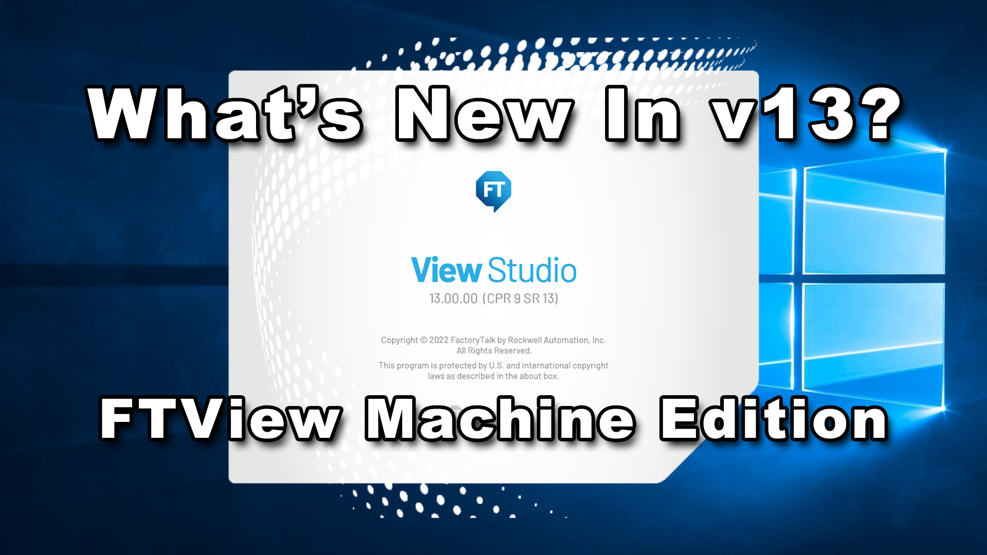 What's New In FactoryTalk View Machine Edition v13