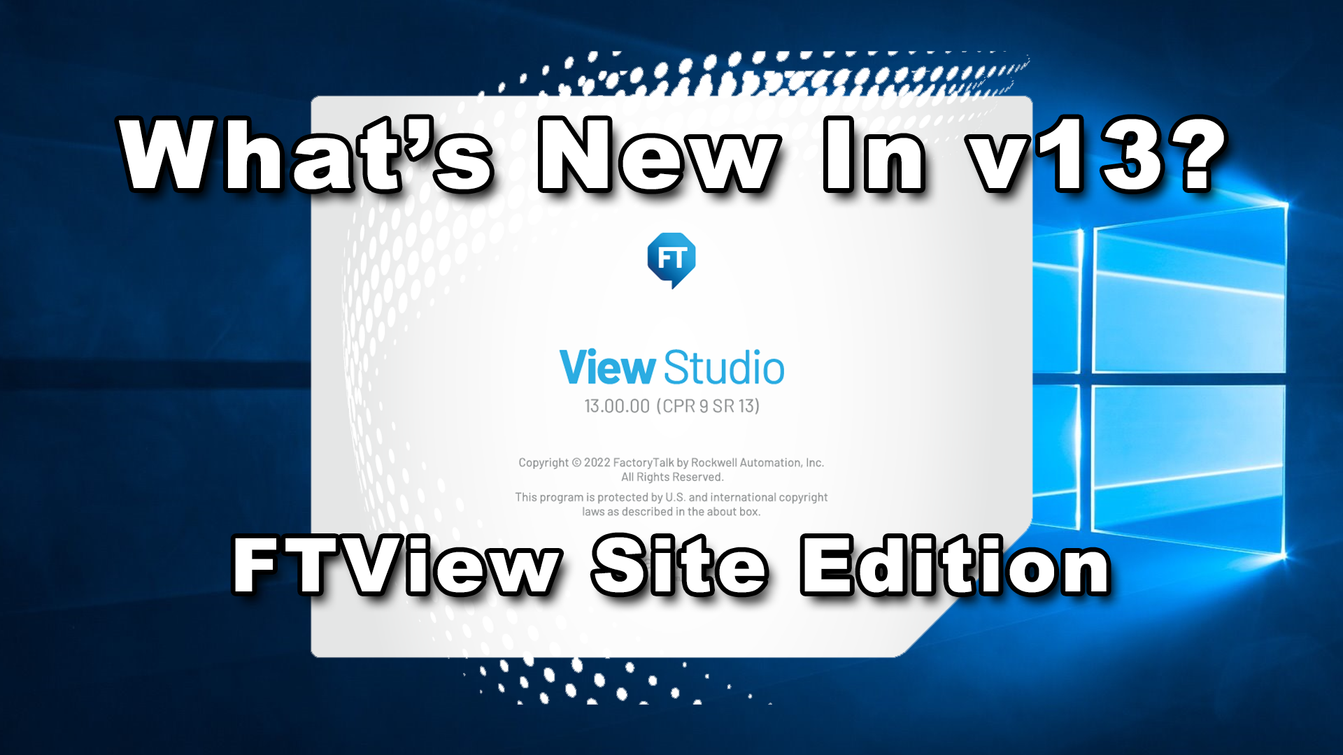 ViewSE – v13: What’s New In FactoryTalk View Site Edition