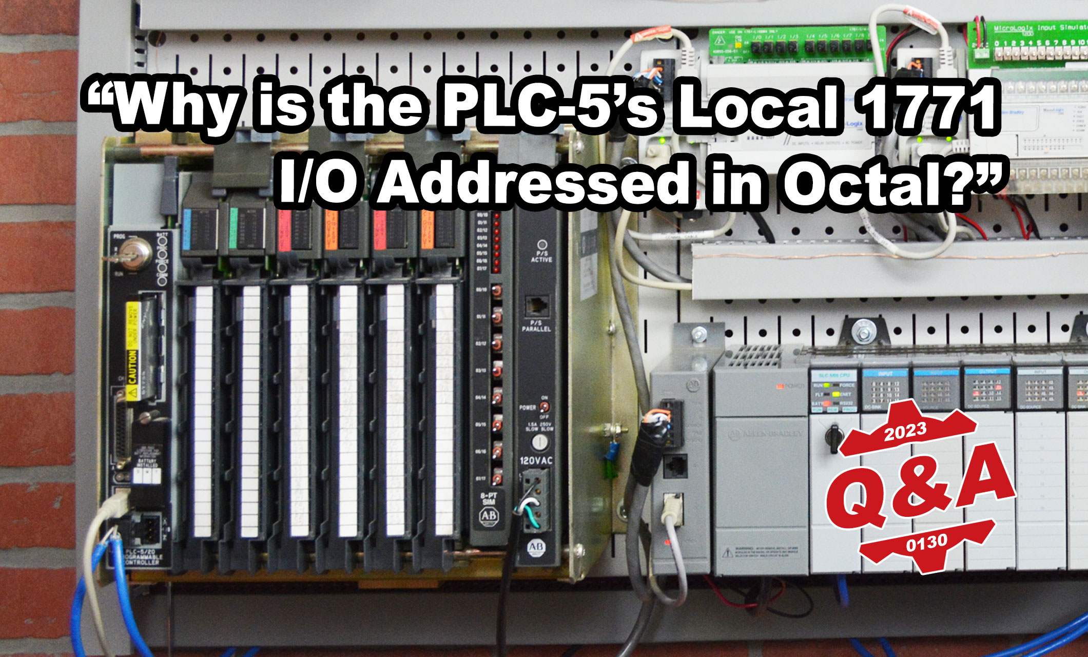PLC-5 - Why is 1771 I/O Addressed in Octal? (qa230130)
