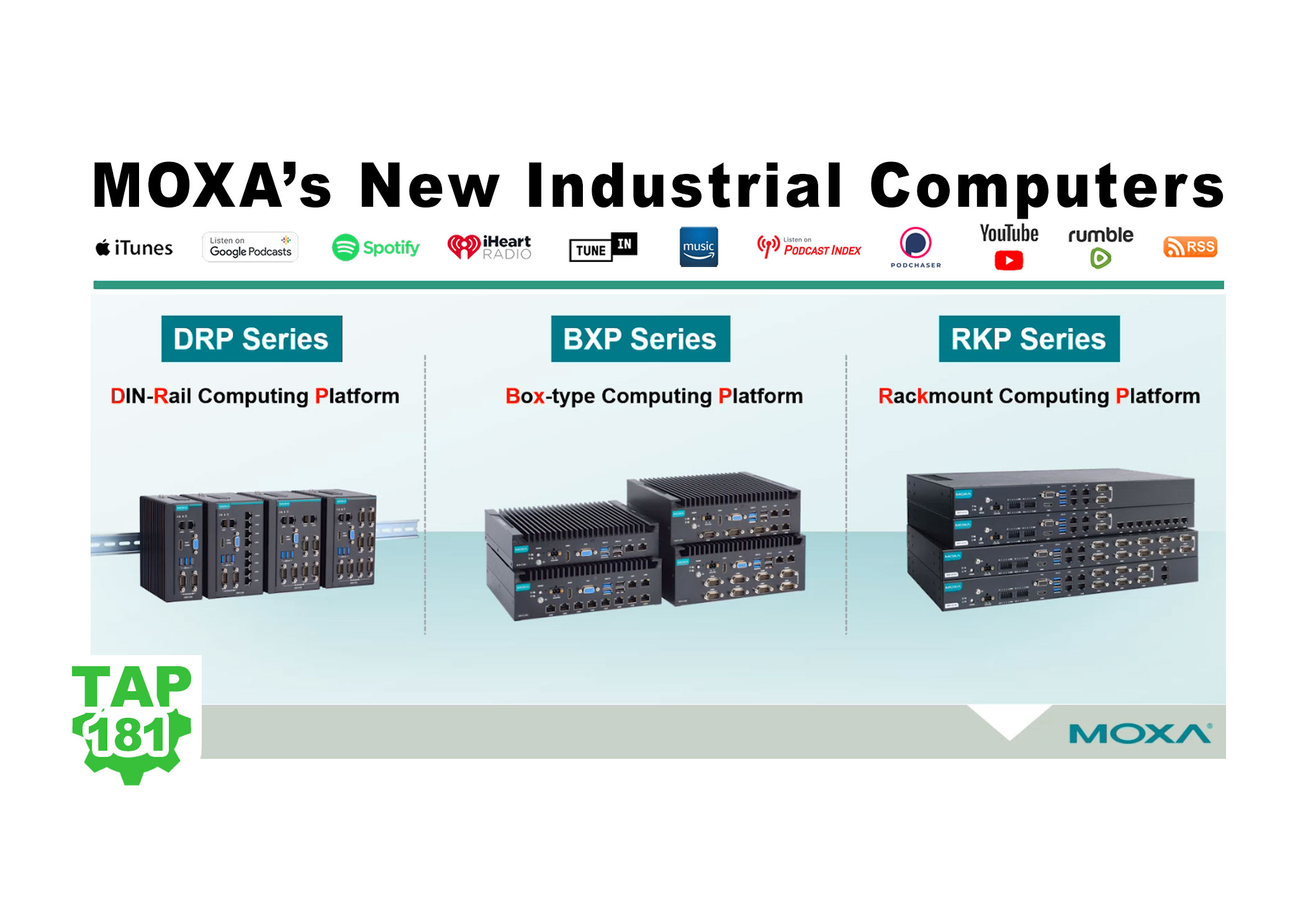 MOXA’s New Industrial Computers (P181)